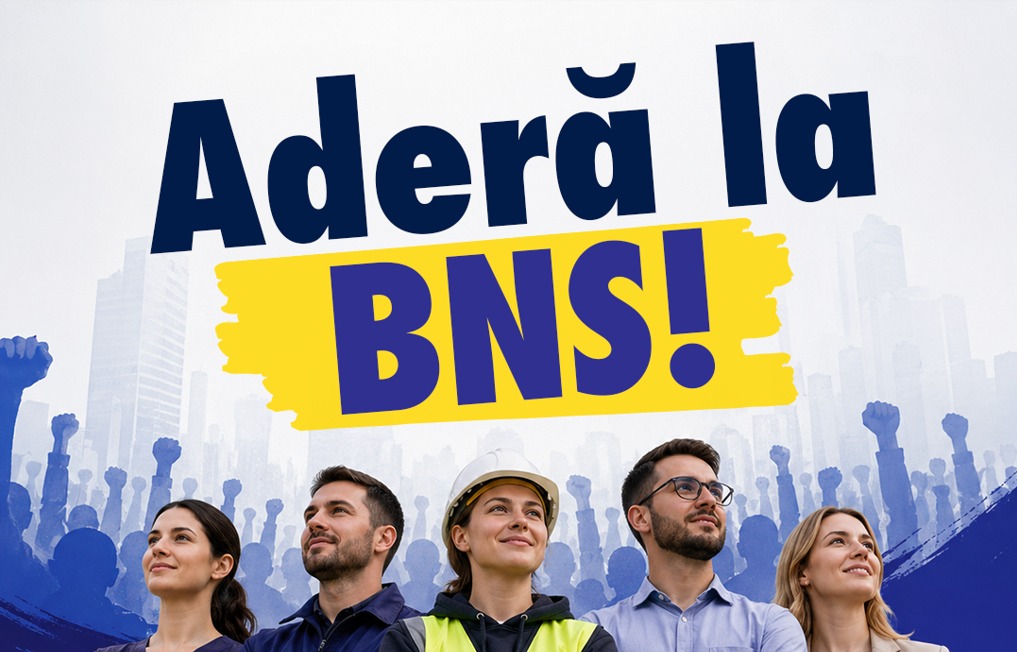 BNS lansează prima campanie de educație sindicală din România ultimilor 30 de ani chiar de Ziua Internațională a Muncii 